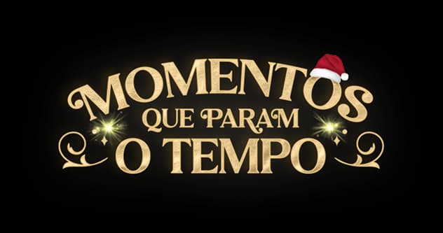 Imagem com título Momentos que pagam o tempo